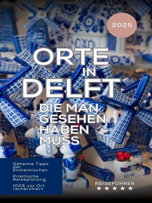 Title details for Orte in Delft, die man gesehen haben muss by Hans Müller - Available